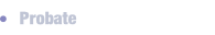Probate.